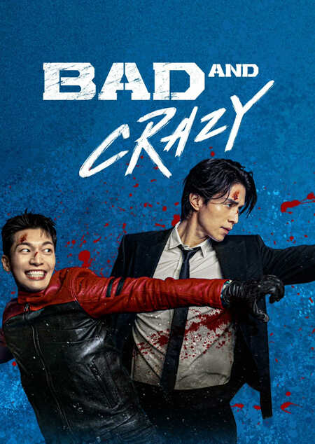 Bad and Crazy - Unspoiled Review