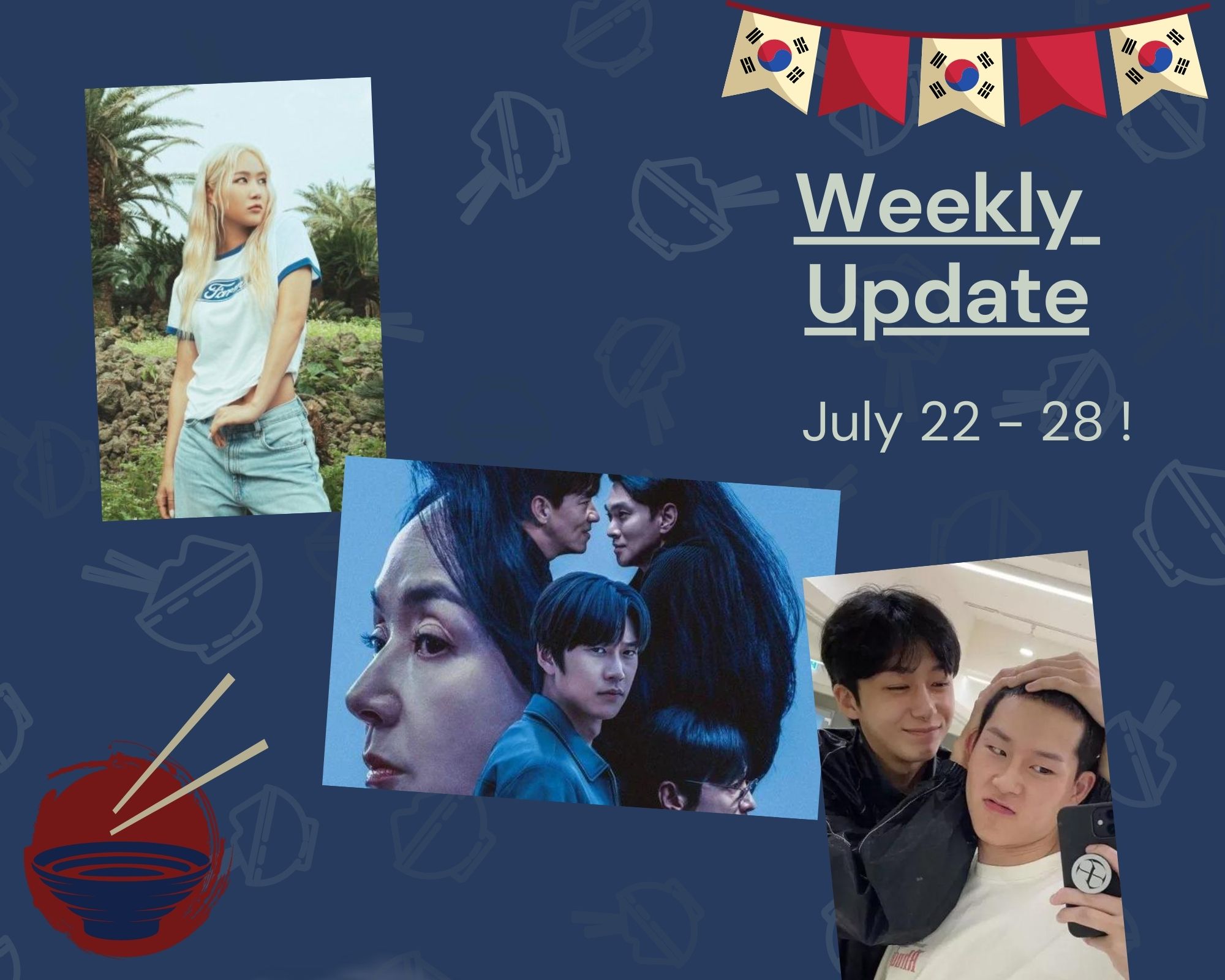 Weekly Update - July 22 - 28