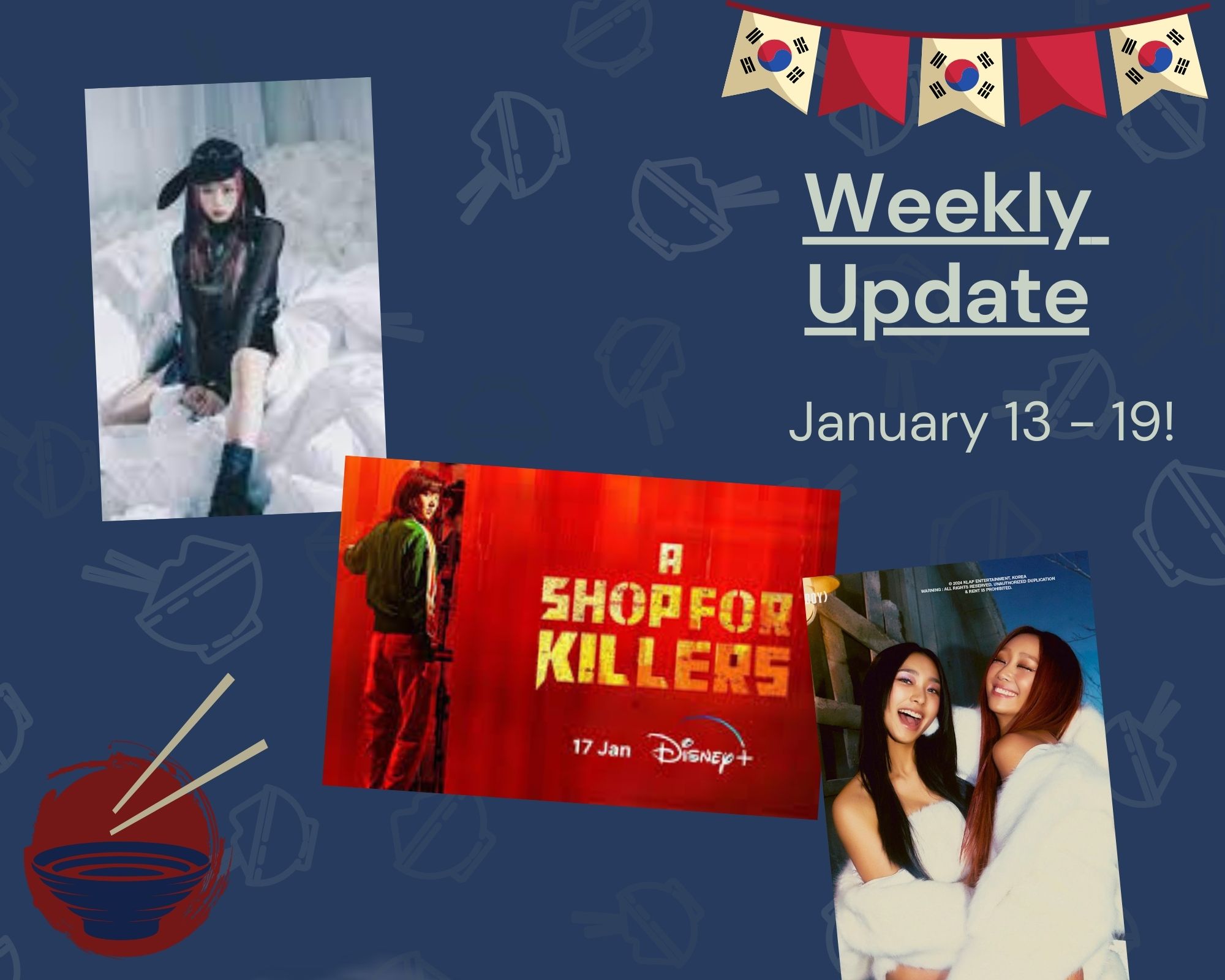 Weekly Update - January 13 - 19