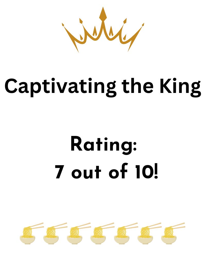 Captivating the King - Unspoiled Review