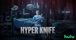 A Safe Peek at Hyper Knife 2025
