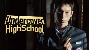 A Safe Peek at Undercover High School 2025