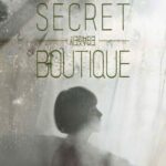 A Comprehensive Look at Secret Boutique 2019